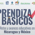 Webinar "Aprendizajes básicos: retos y avances educativos en Nicaragua y México"